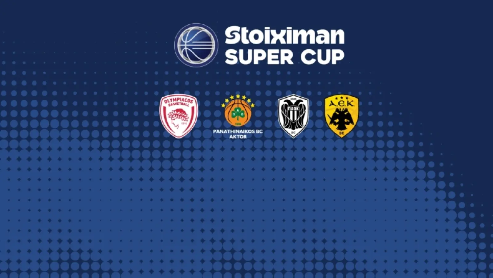 Αλλαγή ώρας για τον τελικό του Stoiximan Super Cup